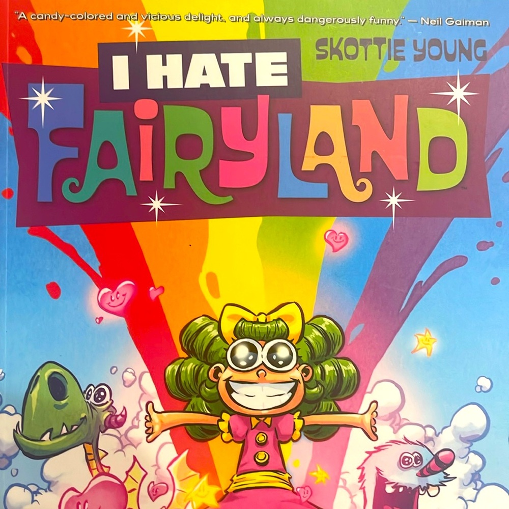 I Hate Fairyland. Vol. 3 Good Girl by Skottie Young graphic novel